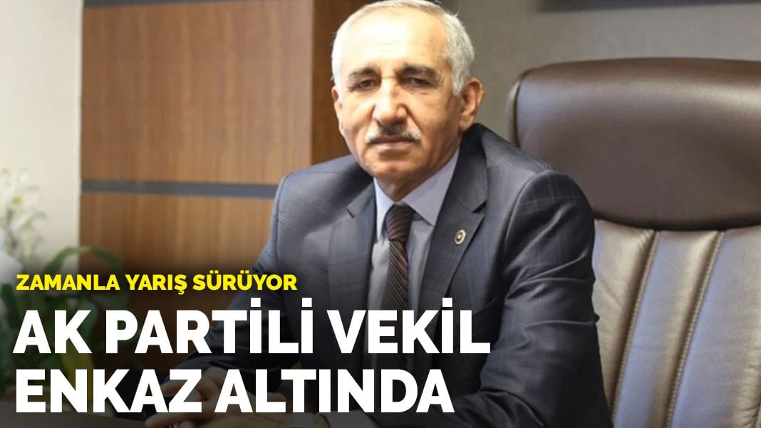 AK Parti Milletvekili Yakup Taş enkaz altında