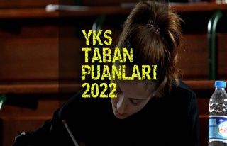 YKS TABAN PUANLARI 2022: YKS Üniversite Taban Puanları...