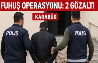 Karabük'teki Fuhuş Operasyonunda İki Şüpheli Yakalandı, Adli Kontrol Şartıyla Serbest Bırakıldı