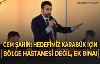 Karabük’te Bölge Hastanesi Tartışmalarına Cem Şahin’den Net Cevap
