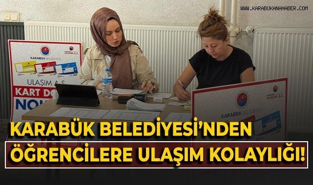 Karabük Belediyesi’nden Öğrencilere Ulaşım Desteği